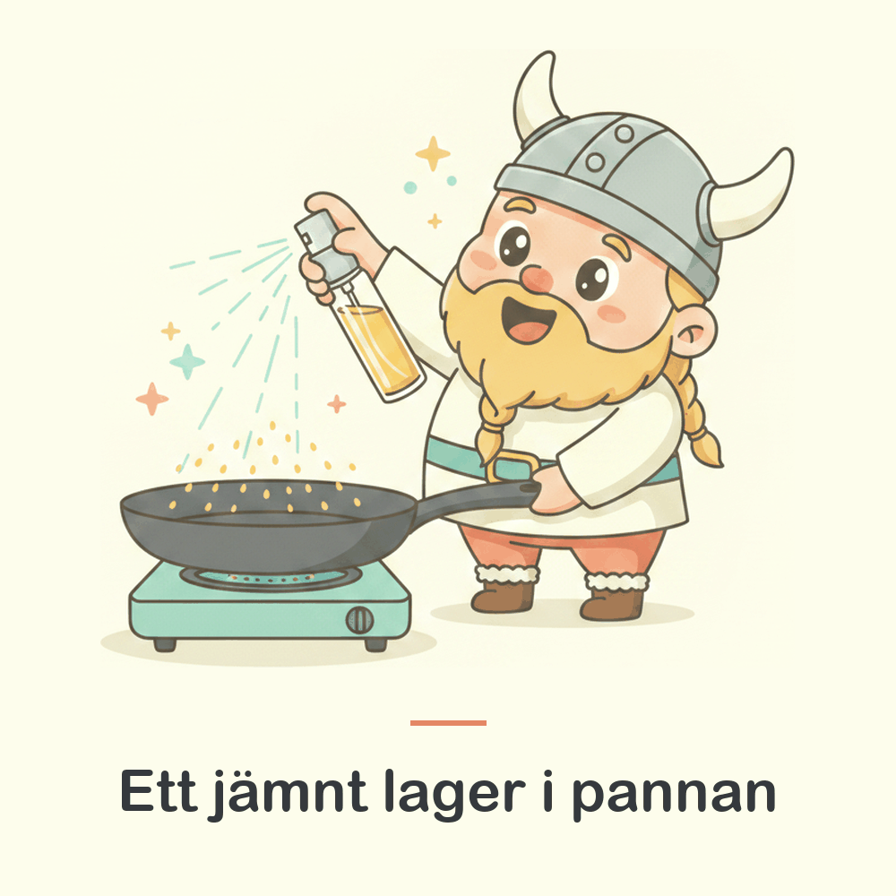 Illustration: oljespray fördelar ett jämnt lager olja i stekpannan